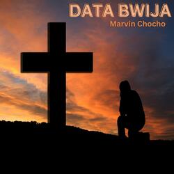 Data Bwija (feat. Marvin Chocho)