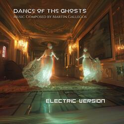 Dance Of The Ghosts