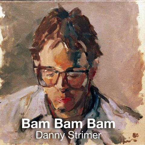 Bam Bam Bam