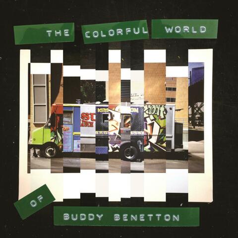 The Colorful World of Buddy Benetton