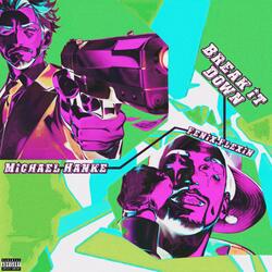 Break It Down (feat. Fenix Flexin)