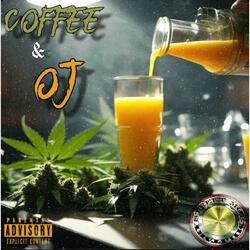 Coffee and Oj