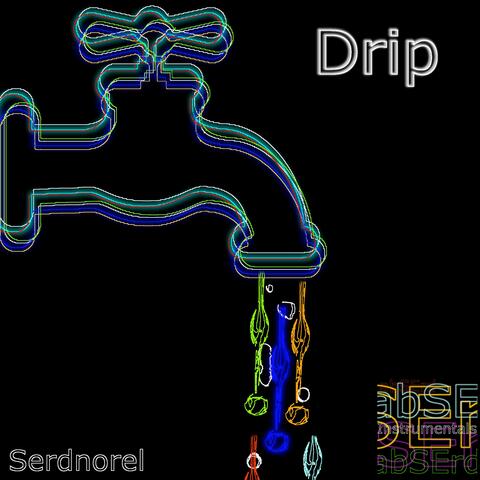 Drip