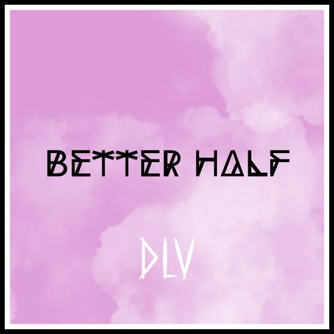 Better half