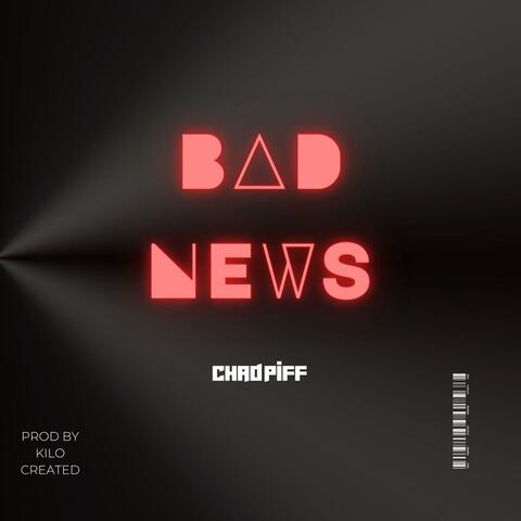 BAD NEWS (Radio Edit)
