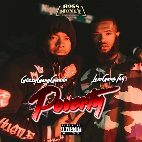 Poverty (feat. Lovegang Jay)