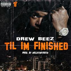 Til I'm Finished