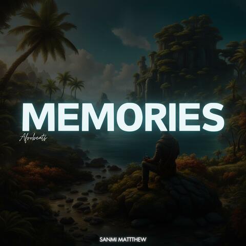 Memories