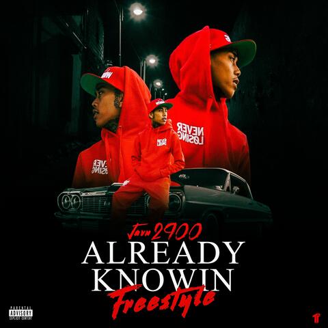Already Knowin Freestyle