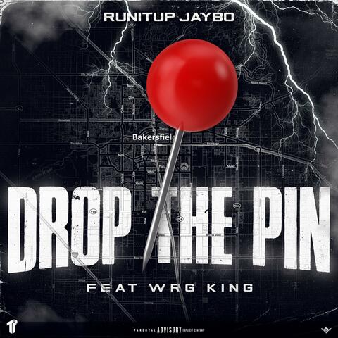 Drop The Pin (feat. WRG King)