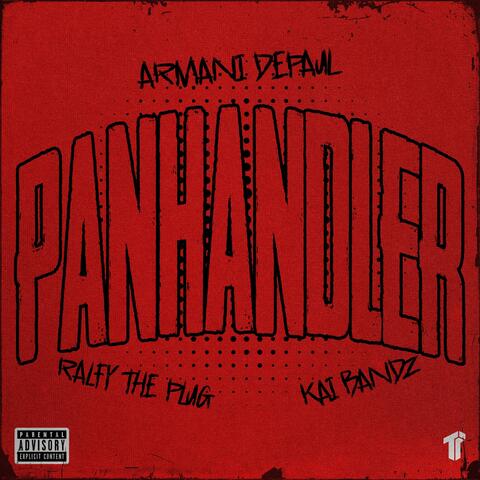 Panhandler (feat. Ralfy The Plug & Kai Bandz)