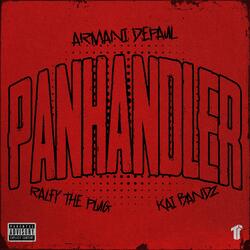 Panhandler (feat. Ralfy The Plug & Kai Bandz)