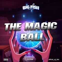 The Magic Ball