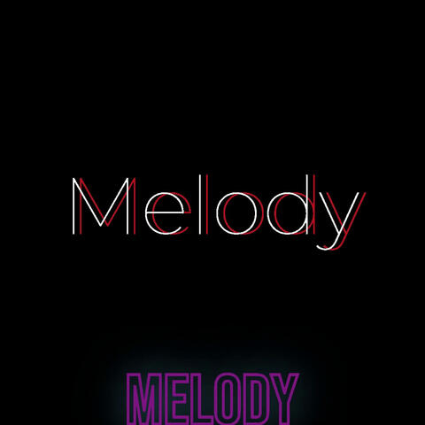 Melody (feat. Fresh Karson & Baks)