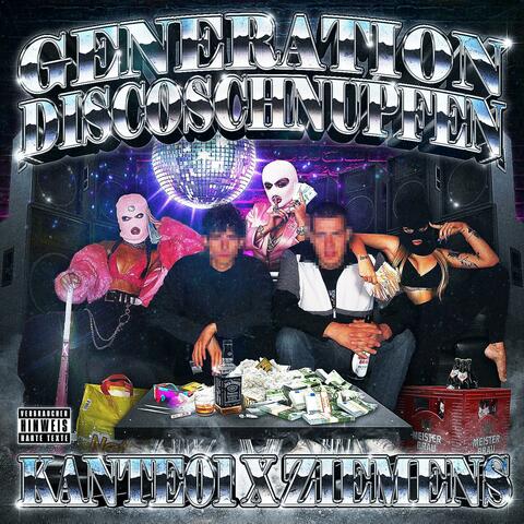 Generation Discoschnupfen