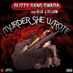 Murder She Wrote (feat. D-Lo & TC Low)
