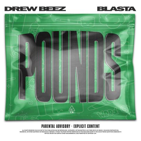 Pounds (feat. Bla$ta)