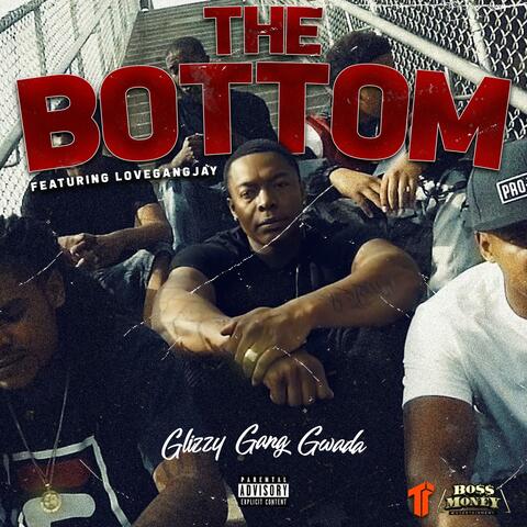 The Bottom (feat. LoveGangJay)