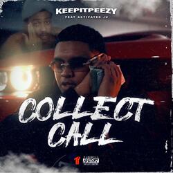 Collect Call (feat. Activated Ju)