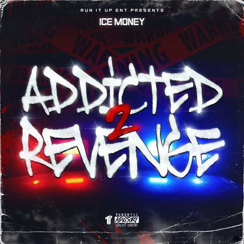 Addicted 2 Revenge