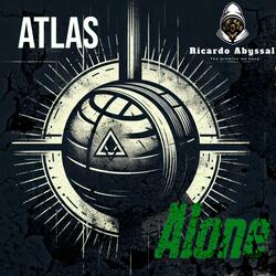 Atlas Alone