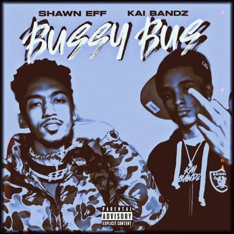 Bussy Bus (feat. Kai Bandz)