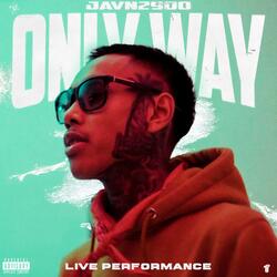 Only Way ( Performance)