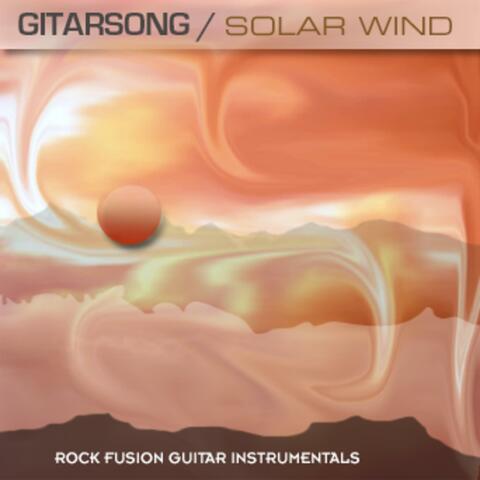 Solar Wind (Rock Fusion Guitar Instrumentals)