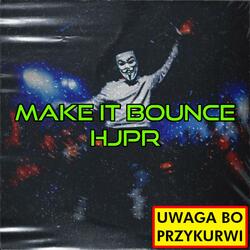 Make It Bounce!