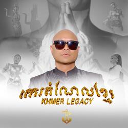 Khmer Legacy