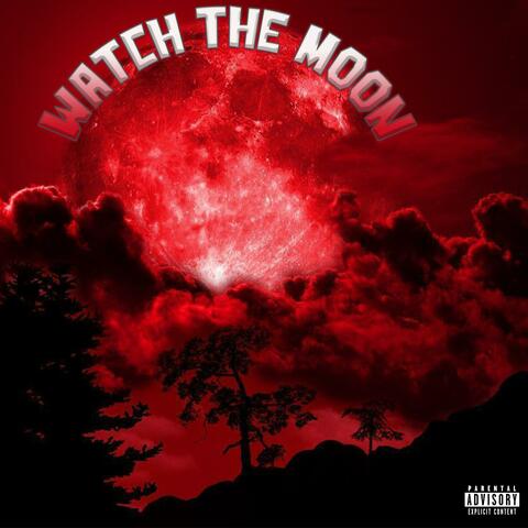 Watch The Moon  (Lil Tony Remix)