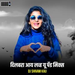 Dilbara I Love You Active Pad Mix
