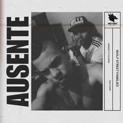 AUSENTE (feat. ANNDER.7)