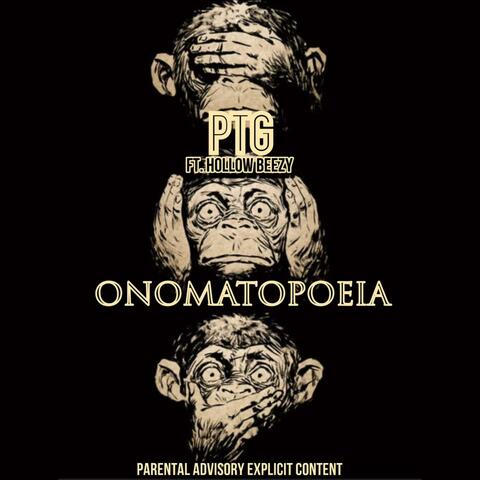 Onomatopoeia (feat. Hollow Beezy)