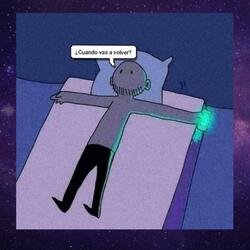 ¿Cuando vas a volver?