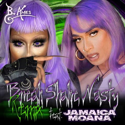 BreakShakeNasty (Remix) Radio Edit