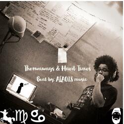 Throwaways & Hard Times