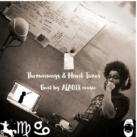 Throwaways & Hard Times