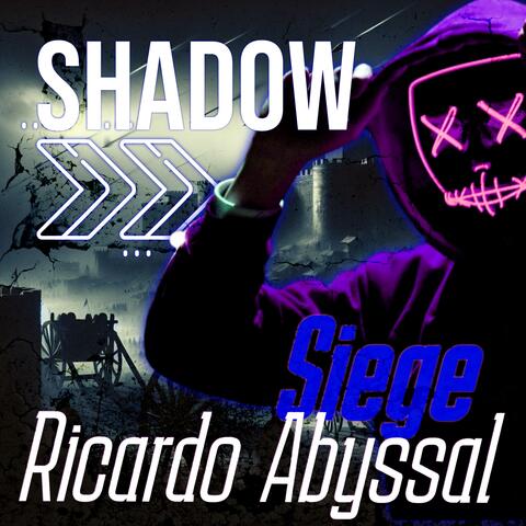 Shadow Siege
