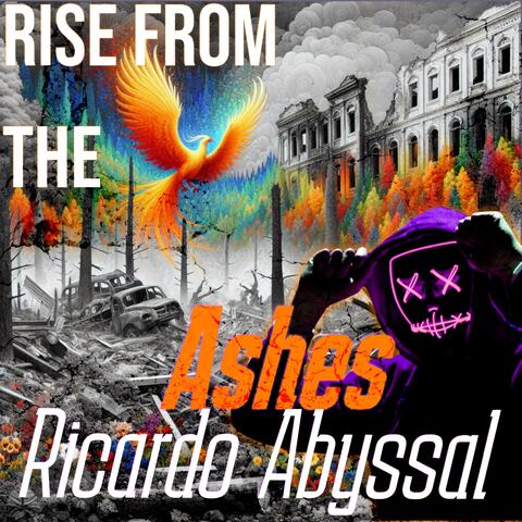 Rise from the Ashes