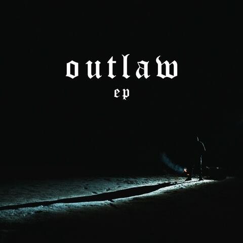 Outlaw EP