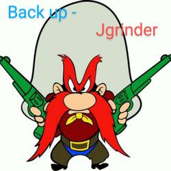 Back up -Jgrinder