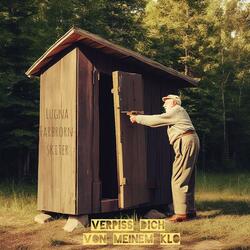 Verpiss dich von meinem klo
