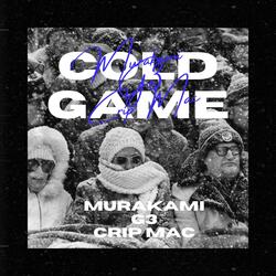 Cold Game (feat. GrittGang 3 & Crip Mac)