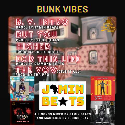 BUNK VIBES