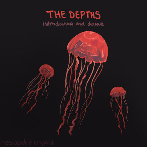 The Depths: Introduction and Dance