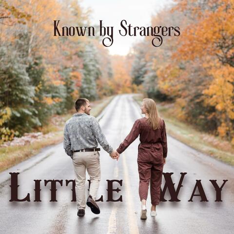 Known by Strangers