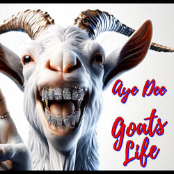 Goat's Life (Say Whaa?)