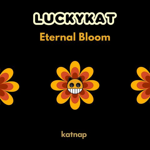 Eternal Bloom