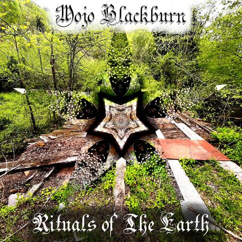 Rituals of The Earth